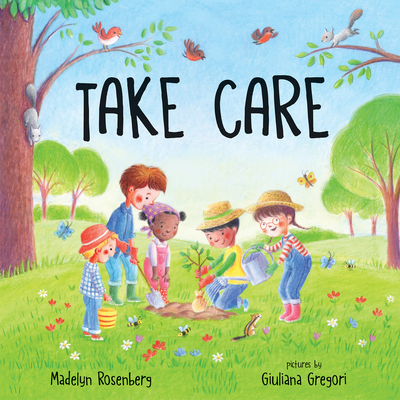Take Care - Rosenberg, Madelyn