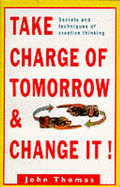 Take Charge of Tomorrow & Char