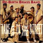 Take It to the Street