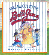 Take Me Out to the Ballgame