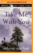 Take Me with You