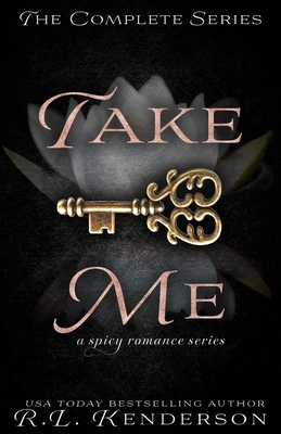 Take Me - Kenderson, R L