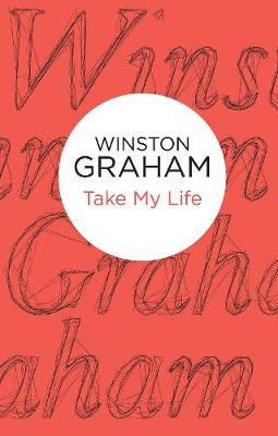 Take My Life - Graham, Winston