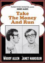 Take the Money and Run