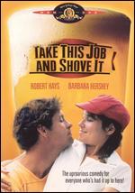 Take This Job and Shove It