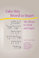 Take this Word to Heart