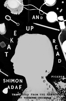 Take Up and Read - Adaf, Shimon, and Greenspan, Yardenne (Translated by)