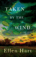 Taken by the Wind: A Jane Lawless Mystery