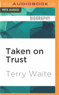 Taken on Trust