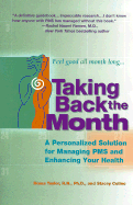 Taking Back the Month: A Personalized Solution for Managing PMS and Enhancing Your Health
