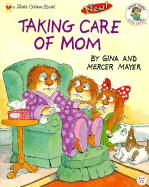 Taking Care of Mom