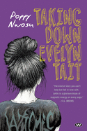 Taking Down Evelyn Tait