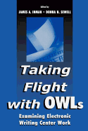 Taking Flight with Owls: Examining Electronic Writing Center Work