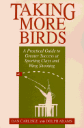 Taking More Birds