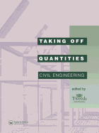 Taking Off Quantities: Civil Engineering