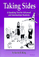 Taking Sides: A Speaking Text for Advanced and Intermediate Students