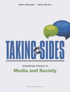 Taking Sides: Clashing Views in Media and Society