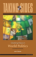 Taking Sides: Clashing Views in World Politics