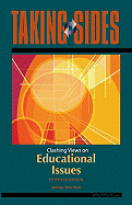 Taking Sides: Clashing Views on Educational Issues