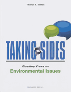 Taking Sides: Clashing Views on Environmental Issues