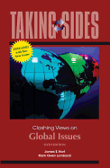 Taking Sides: Clashing Views on Global Issues, Expanded