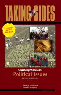 Taking Sides: Clashing Views on Political Issues, Expanded