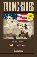Taking Sides: Clashing Views on Political Issues, Expanded