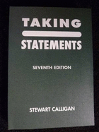 Taking Statements - Calligan, Stewart