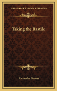 Taking the Bastile