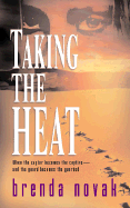 Taking the Heat - Novak, Brenda