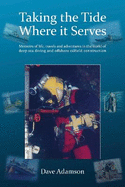 Taking the Tide Where it Serves
