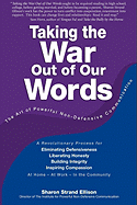 Taking the War Out of Our Words
