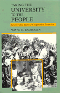 Taking Univ to People: Extension-89 - Rasmussen, Wayne D