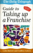 Taking Up a Franchise