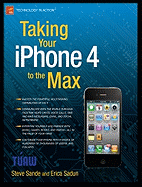 Taking Your Iphone 4 to the Max