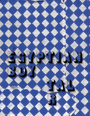 Tal R: The Egyptian Boy - Tal R