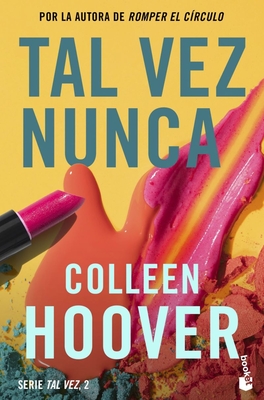 Tal Vez Nunca / Maybe Not - Hoover, Colleen