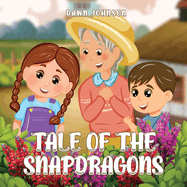 Tale of the Snapdragons