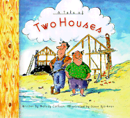 Tale of Two Houses