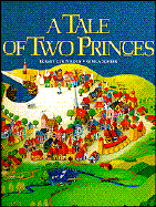 Tale of Two Princes
