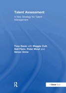 Talent Assessment: A New Strategy for Talent Management