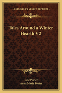 Tales Around a Winter Hearth V2