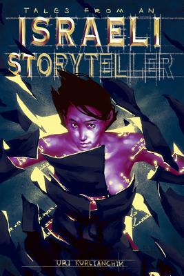 Tales from an Israeli Storyteller - 