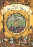 Tales from Martha B. Rabbit: Book + Spoken Word CD
