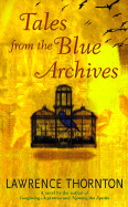 Tales from the Blue Archives