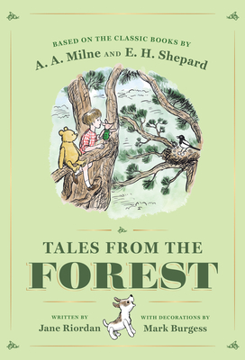 Tales from the Forest - Riordan, Jane, and Milne, A A