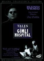 Tales from the Gimli Hospital