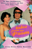 Tales from the Prom