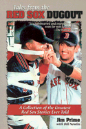 Tales from the Red Sox Dugout
