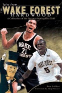 Tales from the Wake Forest Hardwood